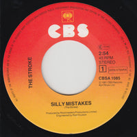 The Stroke (2) : Silly Mistakes (7", Single)
