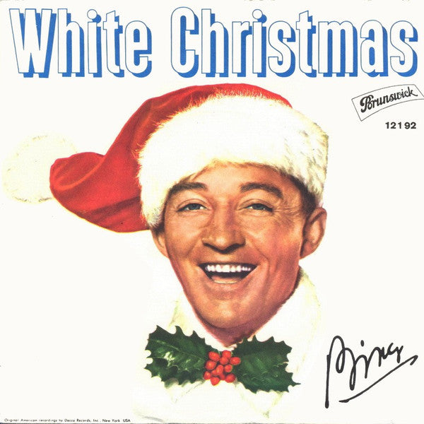 Bing* : White Christmas (7", Single, Mono)