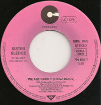 Sister Sledge : We Are Family (1984 Mix By Bernard Edwards) (7", Single)