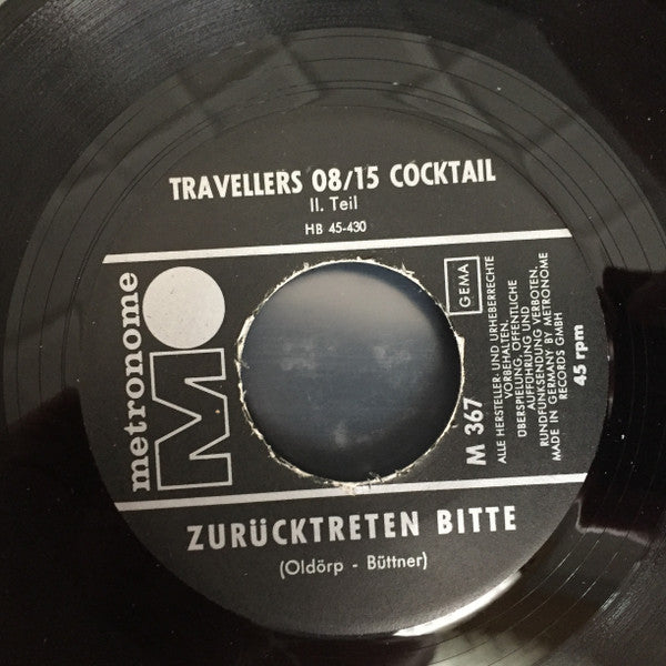 Die Travellers : Traveller's 08/15 Cocktail II. Teil (7", Single, Mono)