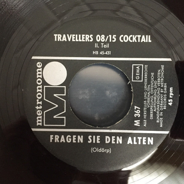 Die Travellers : Traveller's 08/15 Cocktail II. Teil (7", Single, Mono)