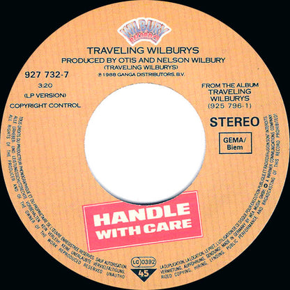 Traveling Wilburys : Handle With Care (7", Single)