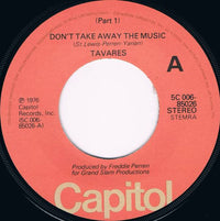 Tavares : Don't Take Away The Music (Part 1) (7", Single)