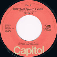 Tavares : Don't Take Away The Music (Part 1) (7", Single)
