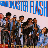 Grandmaster Flash : They Said It Couldn't Be Done (LP, Album)