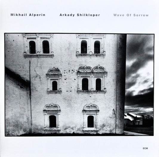 Mikhail Alperin / Arkady Shilkloper : Wave Of Sorrow (LP, Album)