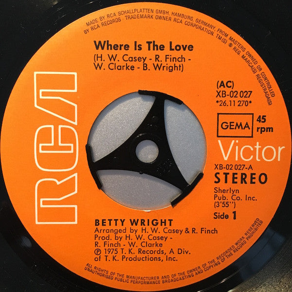 Betty Wright : Where Is The Love (7", Single)