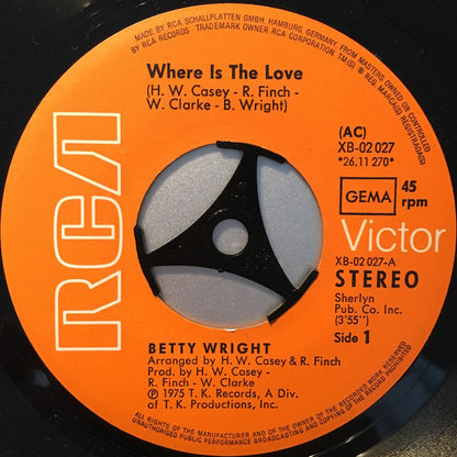 Betty Wright : Where Is The Love (7", Single)