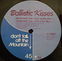 Ballistic Kisses : Sharecrop The Nite (12")