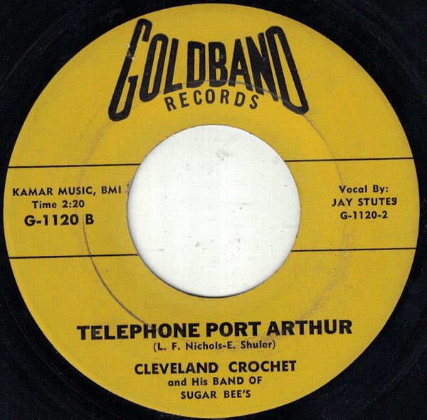 Cleveland Crochet And His Band Of Sugar Bee's* : Come Back Little Girl (7")