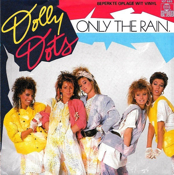 Dolly Dots : Only The Rain. (7", Single, Ltd, Whi)