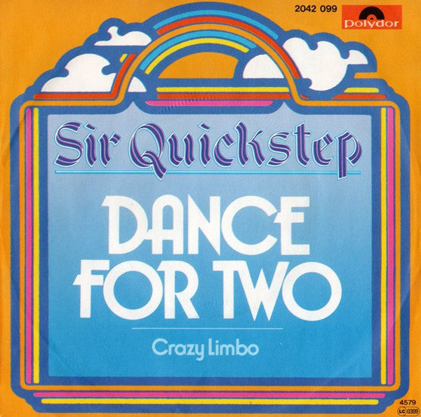 Sir Quickstep : Dance For Two (7", Single)