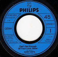 Barry White : Can't Get Enough Of Your Love, Babe (7", Single)