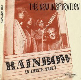 New Inspiration : Rainbow (I Love You) / But Anyway (7", Single)