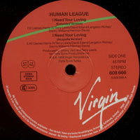 The Human League : I Need Your Loving (12")