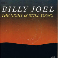 Billy Joel : The Night Is Still Young (7", Single)