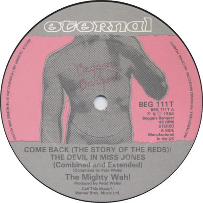 The Mighty Wah!* : Come Back (12", Single)