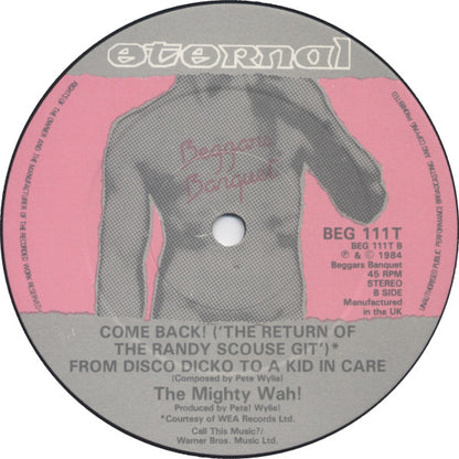 The Mighty Wah!* : Come Back (12", Single)