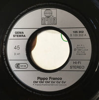 Pippo Franco : Chì Chì Chì Cò Cò Cò (7", Single)
