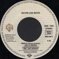 David Lee Roth : Just A Gigolo / I Ain't Got Nobody (Medley) (7", Single)