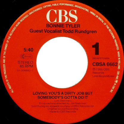 Bonnie Tyler Duet With Todd Rundgren : Loving You's A Dirty Job But Somebody's Gotta Do It (7", Single)
