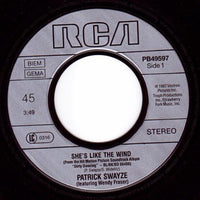 Patrick Swayze Featuring Wendy Fraser : She's Like The Wind (7", Single)