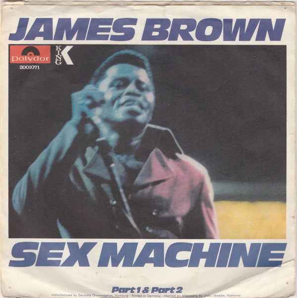 James Brown : Sex Machine (Part 1 & Part 2) (7", Single)