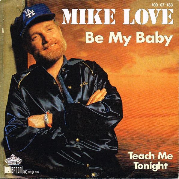 Mike Love : Be My Baby (7", Single)