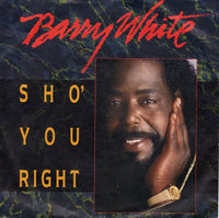 Barry White : Sho' You Right (7", Single)
