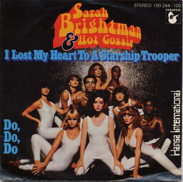 Sarah Brightman & Hot Gossip : I Lost My Heart To A Starship Trooper (7", Single)