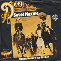 The Doobie Brothers : Sweet Maxine  (7", Single)