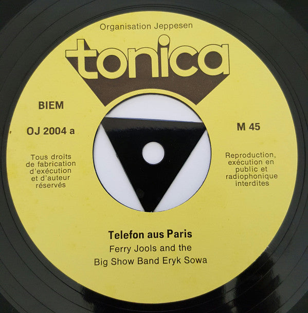 Ferry Jools and the Big-Band Eryk Sowa / Top Band Eric Vola and his Stars : Telefon Aus Paris / Manuela (Flexi, 7")