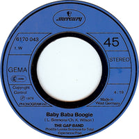 The Gap Band : Baby Baba Boogie / Burn Rubber On Me (Why You Wanna Hurt Me)  (7", Single)
