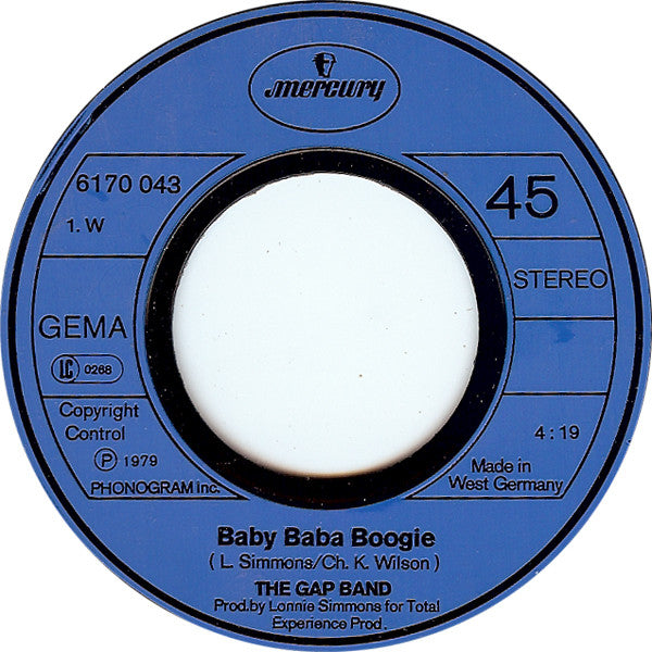 The Gap Band : Baby Baba Boogie / Burn Rubber On Me (Why You Wanna Hurt Me)  (7", Single)