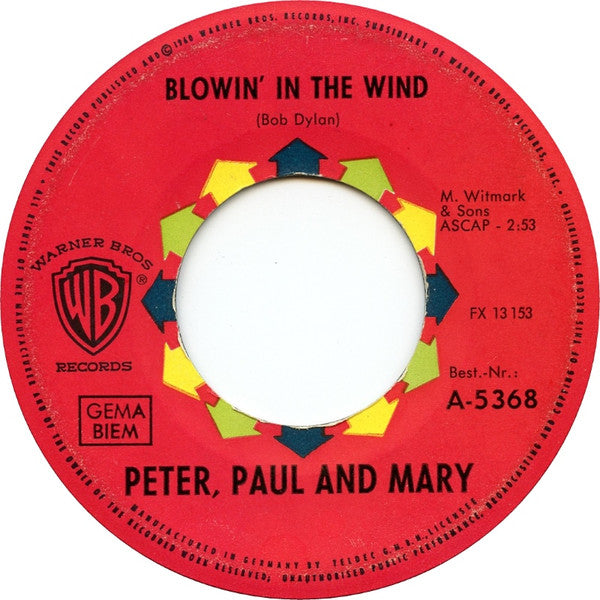 Peter, Paul & Mary : Blowin' In The Wind (7", Single)