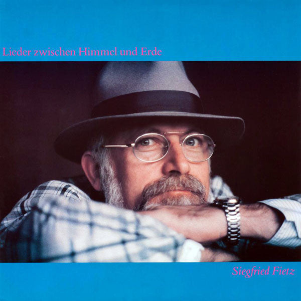 Siegfried Fietz : Lieder Zwischen Himmel Und Erde (LP, Album)