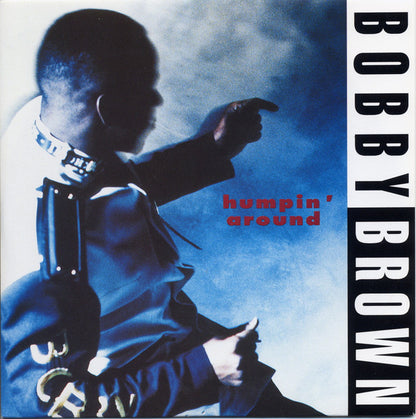 Bobby Brown : Humpin' Around (7", Single)