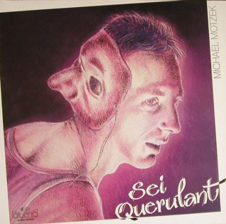Michael Motzek : Sei Querulant (LP, Album, Gat)