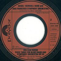 Siegel-Schwall Band* & San Francisco Symphony Orchestra*, Seiji Ozawa : Piece Three For Blues Band And Orchestra Op. 50 · Part I And Part II (7", Single)