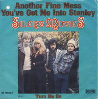 Silent Movies : Another Fine Mess You've Got Me Into Stanley (7")