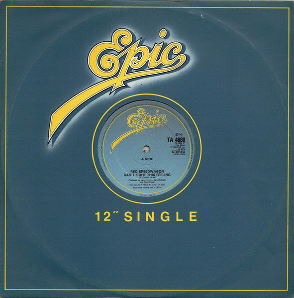 REO Speedwagon : Can't Fight This Feeling (12", Die)