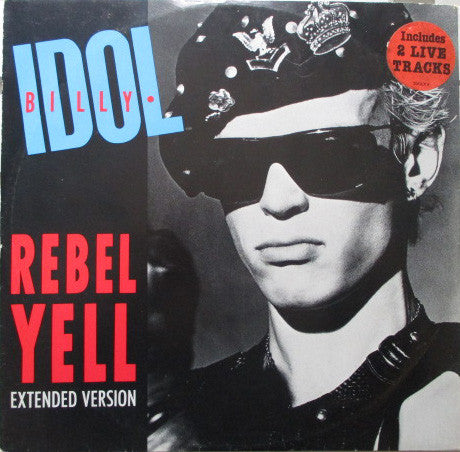 Billy Idol : Rebel Yell (Extended Version)  (12", Single)