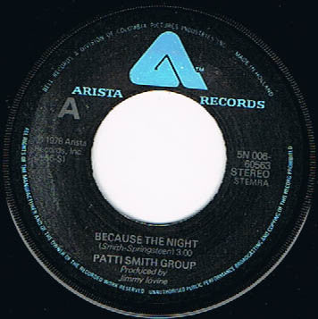 Patti Smith Group : Because The Night (7", Single)