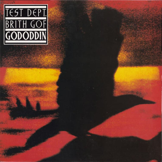 Test Dept. / Brith Gof : Gododdin (LP, Album)