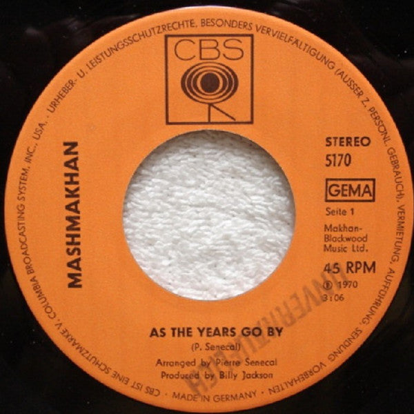 Mashmakhan : As The Years Go By / Days When We Are Free  (7", Single)