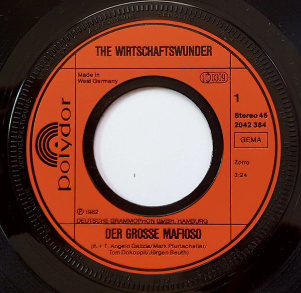 The Wirtschaftswunder : Der Grosse Mafioso / Das Weisse Pferd (7")