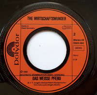 The Wirtschaftswunder : Der Grosse Mafioso / Das Weisse Pferd (7")