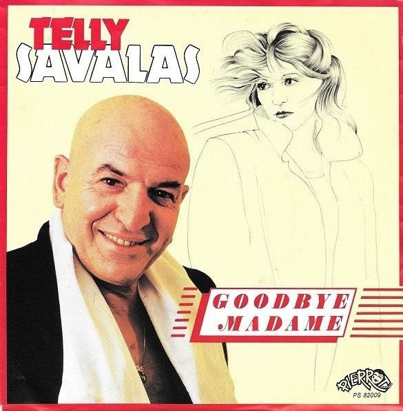 Telly Savalas : Goodbye Madame (7", Single)