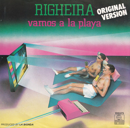Righeira : Vamos A La Playa (7", Single)