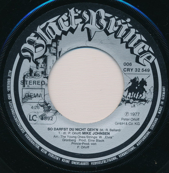 Mike Johnsen (3) : So Darfst Du Nicht Geh'n (7", Single)